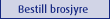 Bestill brosjyre